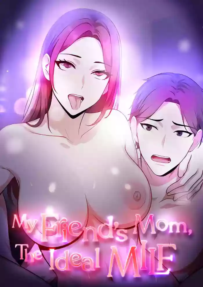 My Friend’s Mom, The Ideal MILF My Friend’s Mom, The Ideal MILF